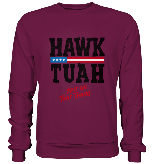 Hawk Tuah - Premium Sweatshirt - Amfoo Shop