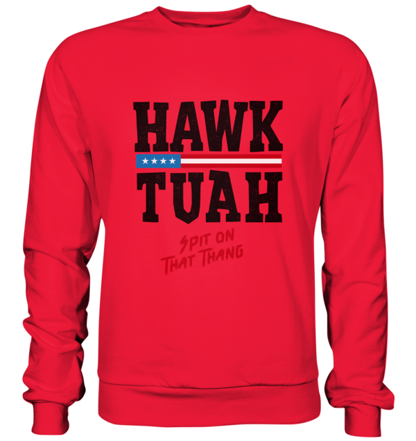 Hawk Tuah - Premium Sweatshirt - Amfoo Shop