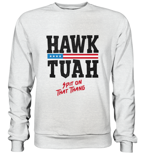 Hawk Tuah - Premium Sweatshirt - Amfoo Shop