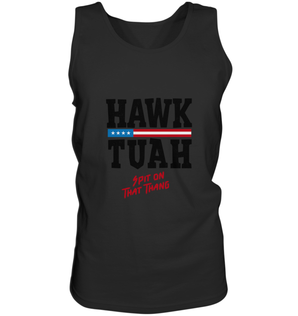 Hawk Tuah - Tank-Top - Amfoo Shop