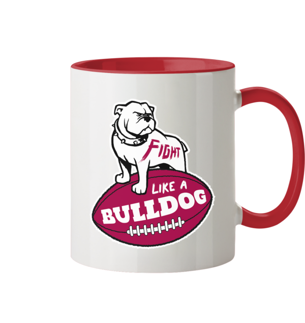 Fight like a Bulldog - Tasse zweifarbig - Amfoo Shop